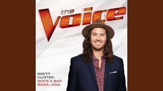 She’s A Bad Mama Jama (The Voice Performance)