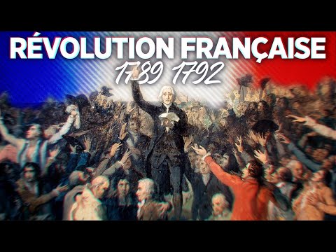 La Révolution Française de 1789 à 1792