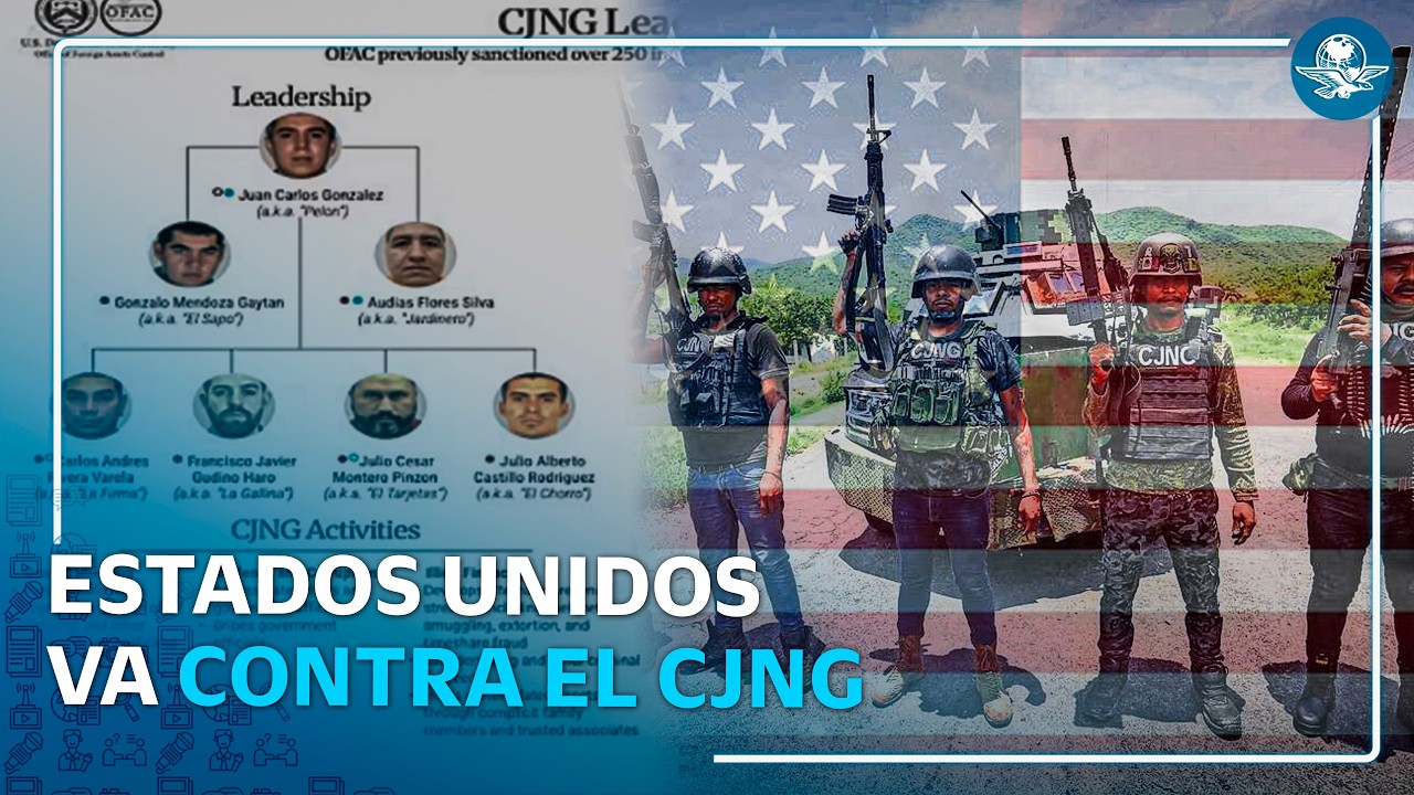 Sanciona EU a más de 50 personas vinculadas al CJNG, incluido sucesor de "El Mencho"