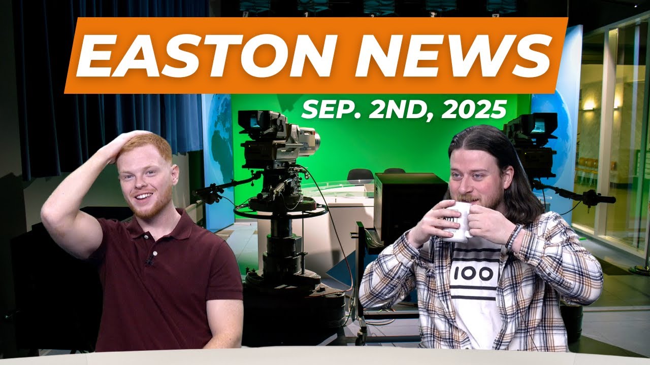 Easton News 9/2/25