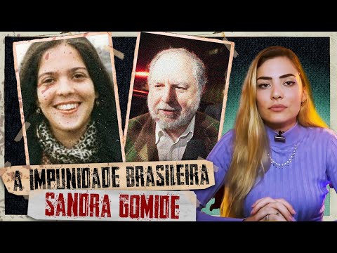 CASO SANDRA GOMIDE