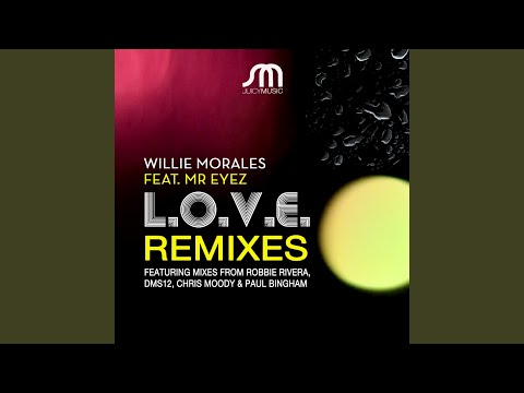 L.O.V.E. (Robbie Rivera Afterhours Mix)