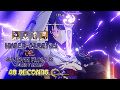 [Genshin Impact] C3R1 Raiden Shogun Continuous Run Top Half 2.5 Abyss floor 12 in 40 seconds