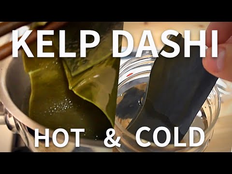 How to make kelp (kombu) dashi /Cold and Hot brew【Home Cooking Japanese Food】