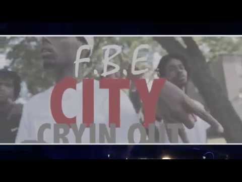 FBE  JMAC X TRAYTRAY X AYOO - CITY CRYIN OUT PROD. BY SMYLEZ  SHOT BY SEUSS LEROY