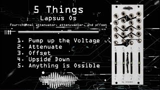Video thumbnail for 5 Things you can do with the Lapsus Os attenuator/attenuverter module from Noise Engineering by Noise Engineering