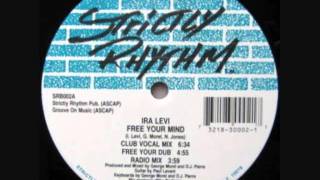 Ira Levi - Free Your Mind (Club Vocal Mix)