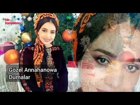 Gözel Annahanowa - Durnalar | Audio music