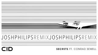 CID - Secrets ft. Conrad Sewell (Josh Philips Remix) [Official Audio]