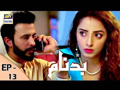 Badnaam Episode 13 - 12th November 2017 - ARY Digital Drama
