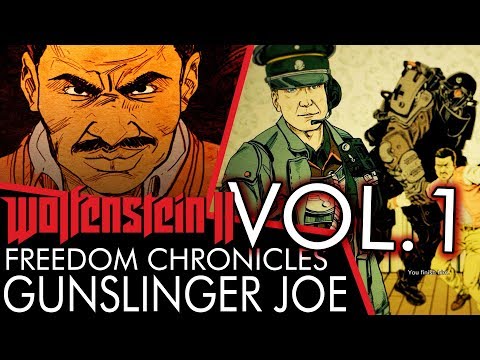 Wolfenstein 2: Gunslinger Joe Vol. 1 - Freedom Chronicles DLC
