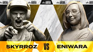 Champion's Arena : Skyrroz vs Eniwara (Quart de finale)