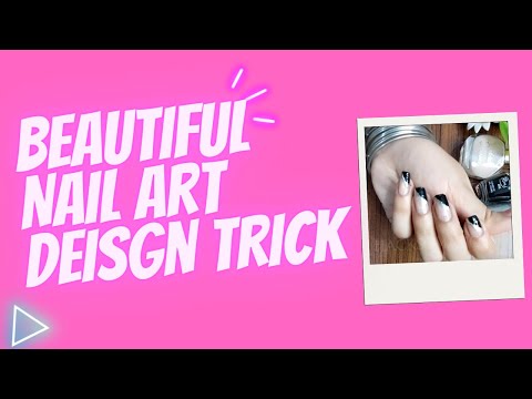Beautiful Nail Art Design Trick