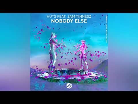 HUTS - Nobody Else (feat. Sam Tinnesz) [STRNGR Remix]