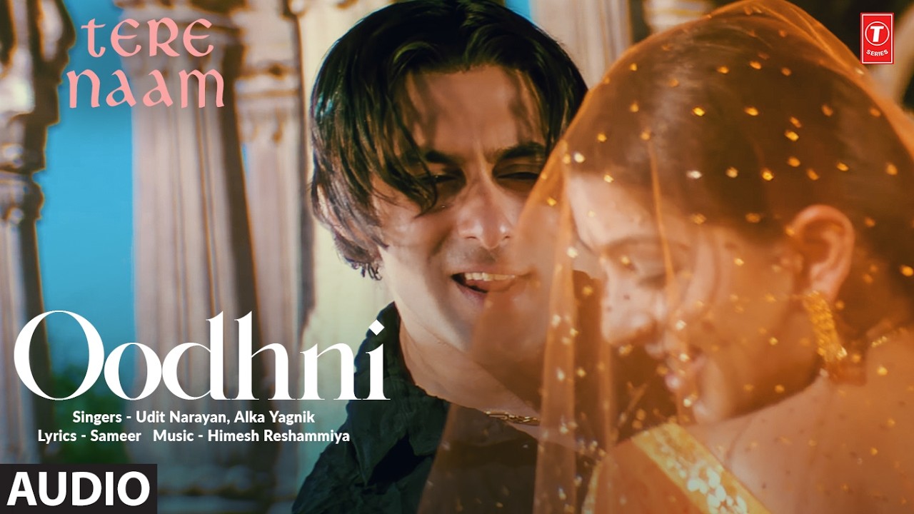 Oodhni (Full Audio) | Tere Naam | Salman Khan | Bhoomika Chawla | Udit Narayan, Alka Yagnik | Himesh