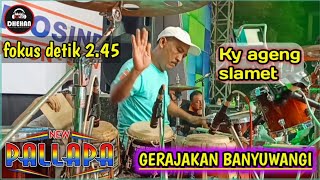 Download lagu Gerajakan banyuwang(NEWPALLAPA)Cover ky ageng slamet fokus detik 2.45 mp3