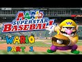 Donkey Kong Noises Mario Superstar Baseball Story Mode Ft Camatello Wario S Campaign Part 1