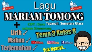 Download lagu Mariam Tomong | Lirik, Makna, Dan Terjemahan - Sbdp Kelas6 mp3 Download lagu Mariam Tomong | Lirik, Makna, Dan Terjemahan - Sbdp Kelas6 mp3