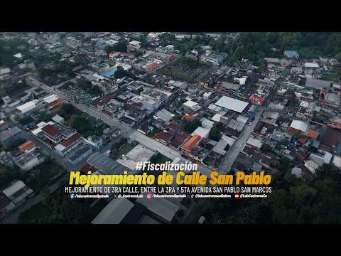 FISCALIZACION CALLE PRINCIPAL SAN PABLO SAN MARCOS