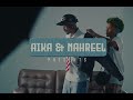 Aika Nahreel TREAT YOU Official Video