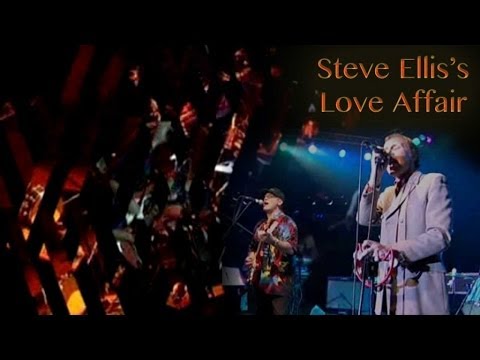 Steve Ellis's Love Affair - Bringing on Back the Good Times / A Day without Love