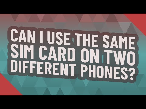Can I use the same SIM card on two different phones?
