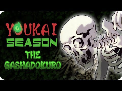 【YOUKAI SEASON】 ★ THE GASHADOKURO