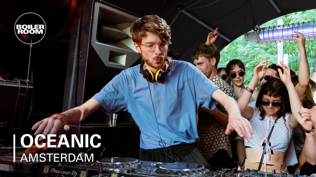 Oceanic - Oceanic | Boiler Room x Dekmantel Festival 2022