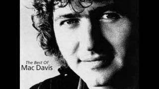 Whoever finds this, I love you! - Mac Davis