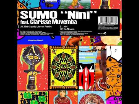 Sumo Feat. Clarisse Muvemba - Nini (Claude Monnet Remix)