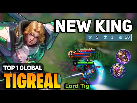 TIGREAL KING! Nonstop Ganking [ Tigreal Best Build Top 1 Global ] By Lord Tig - Mobile Legends