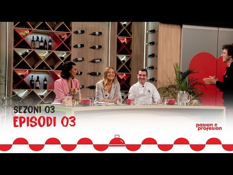 PASION E PROFESION Episodi 03 (Sezoni 3) - Erza Ramuka dhe Lorinda Kolgeci