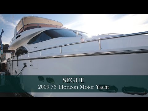 73' Horizon Motor Yacht 2009 $1,895,000 "Segue"
