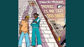 Tall Shade Music Video