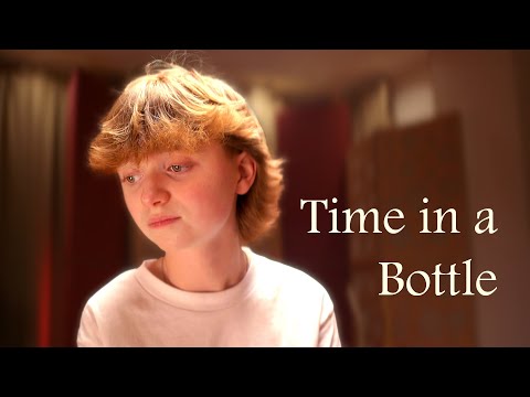 Time in a Bottle - Jim Croce cover
