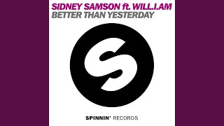 Better Than Yesterday (feat. will.i.am) (Radio Edit)