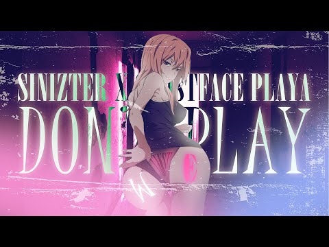 Sinizter & Ghostface Playa - WE DON'T PLAY (OFFICIAL AMV)