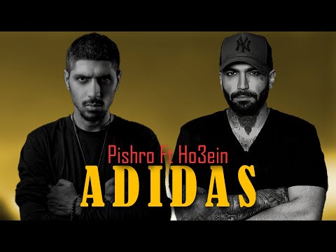 Pishro Ft Ho3ein - Adidas