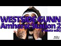 WESTSIDE GUNN -  Amherst Station 2(+Beats edit)