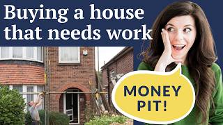 Buying a house that needs work? Here's how to avoid a money pit