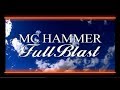 MC Hammer Full Blast 2004