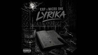 KRP X MICRO ONE - LYRIKA (Official Audio)