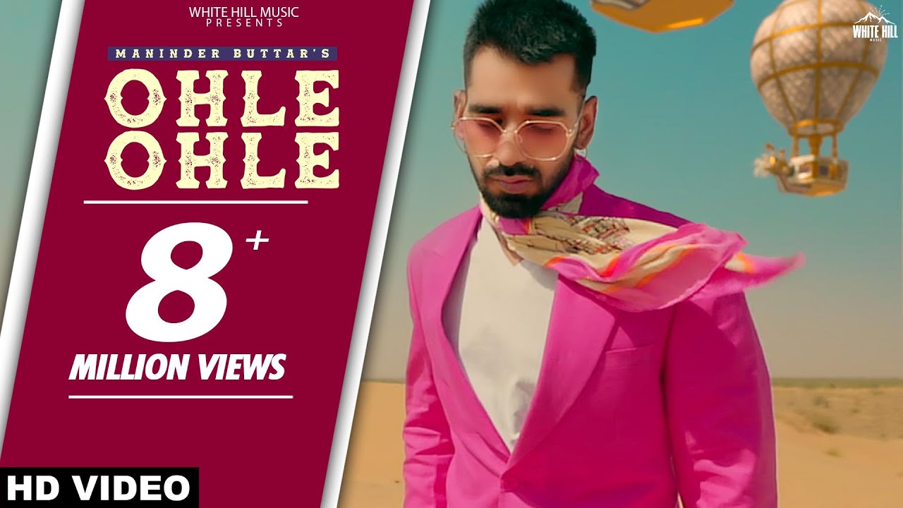 Ohle Ohle Lyrics by Maninder Buttar