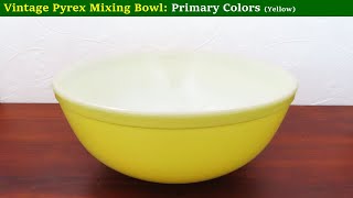 1945-49 Pyrex Yellow Primary Color Mixing Bowl
