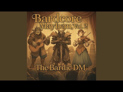 The Bardic DM Fuck iT ! I cast FIREBALL !! song