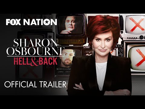 Sharon Osbourne: To Hell & Back Official Trailer | Fox Nation