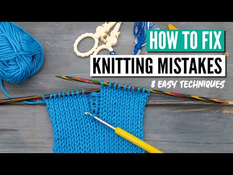 How to fix knitting mistakes - 8 essential techniques every knitter needs to know