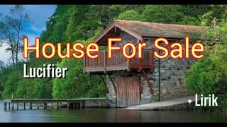 House For Sale - Lucifer lyrics