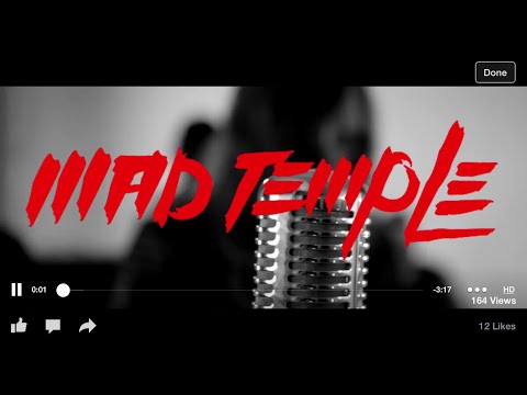 Mad Temple - What You Lookin For ?
