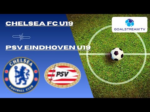 🔴 LIVE | Chelsea FC U19 vs PSV Eindhoven U19 | Live Score & Commentary🏆 UEFA Youth League